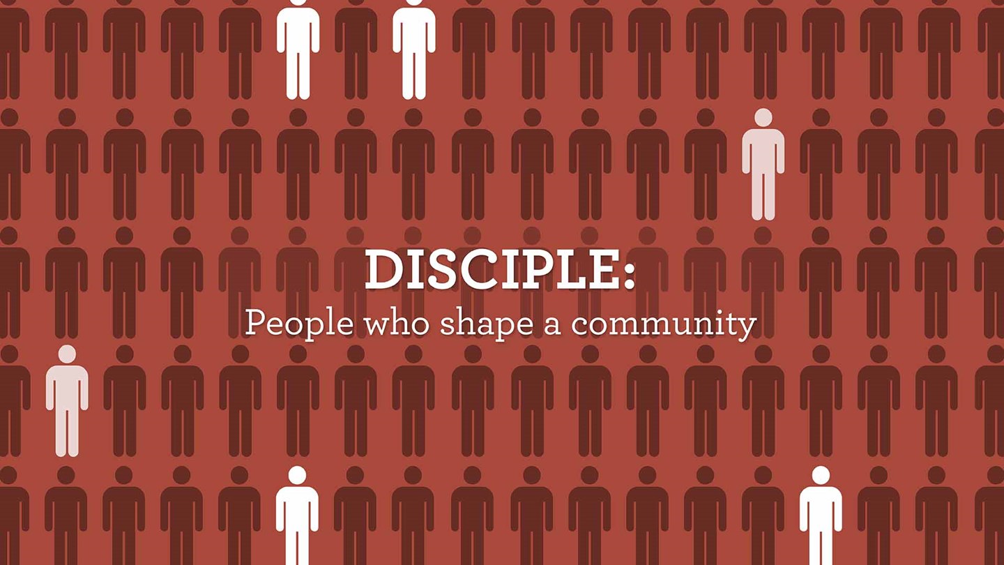 Disciple: People who shape a community Series Art